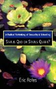 A Radical Rethinking of Sexuality and Schooling