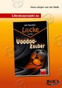 Literaturprojekt zu "Locke und der Voodoo-Zauber"
