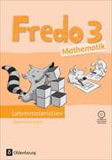 Fredo - Mathematik 3. Schuljahr. Ausgabe A. Lehrermaterialien