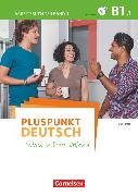 Pluspunkt Deutsch - Leben in Deutschland, Allgemeine Ausgabe, B1: Teilband 1, Arbeitsbuch mit Lösungsbeileger, Mit PagePlayer-App inkl. Audios
