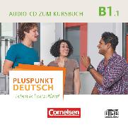 Pluspunkt Deutsch - Leben in Deutschland, Allgemeine Ausgabe, B1: Teilband 1, Audio-CD zum Kursbuch, Enthält Dialoge und Hörtexte