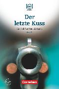 Die DaF-Bibliothek, A2/B1, Der letzte Kuss, Banküberfall in München, Lektüre, Mit Audios online