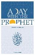 A Day with the Prophet