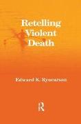 Retelling Violent Death