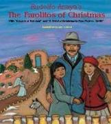 Rudolfo Anaya's the Farolitos of Christmas: With Season of Renewal and a Child's Christmas in New Mexico, 1944