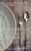 Mindful Eating, Mindful Life