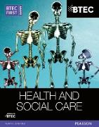 BTEC First Award Health and Social Care Student Book