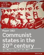 Edexcel AS/A Level History, Paper 1&2: Communist States in the 20th Century Student Book + Activebook