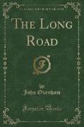 The Long Road (Classic Reprint)