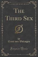 The Third Sex (Classic Reprint)