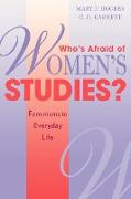 Who's Afraid of Women's Studies?