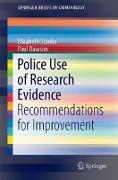 Police Use of Research Evidence