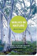 Walks in Nature: Australia