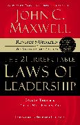 The 21 Irrefutable Laws of Leadership