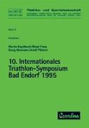 Triathlon / Internationales Triathlon-Symposium (10.) Bad Endorf 1995