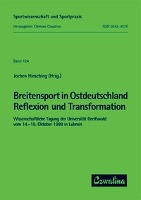 Breitensport in Ostdeutschland - Reflexion und Transformation