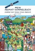 Mein Heimat-Wimmelbuch Darmstadt Rhein Main Neckar