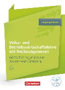 Wirtschaftsgymnasium Baden-Württemberg, Profil Wirtschaft, Eingangsklasse, VWL und BWL mit ReWe, Schülerbuch