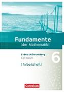 Fundamente der Mathematik, Baden-Württemberg, 6. Schuljahr, Arbeitsheft mit Lösungen