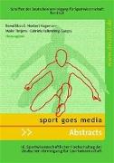 Sport goes media - Abstracts
