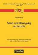 Sport und Bewegung vermitteln