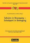 Schulen in Bewegung - Schulsport in Bewegung