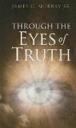 Through the Eyes of Truth