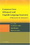 Common Core, Bilingual and English Language Learners