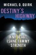 Destiny's Highway
