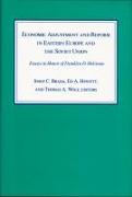 Economic Adjustment and Reform in Eastern Europe and the Soviet Union