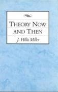 Theory Now and Then