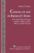 Coming of Age in Franco¿s Spain