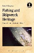 Fishing and Shipwreck Heritage