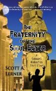 The Fraternity of the Soul Eater