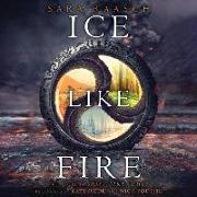 Ice Like Fire