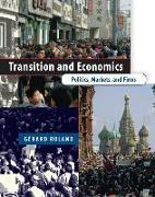 Transition and Economics: Politics, Markets, and Firms