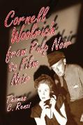 Cornell Woolrich from Pulp Noir to Film Noir