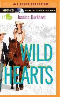 Wild Hearts: An If Only Novel