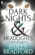 Dark Nights and Headlights