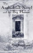 Anglo-Irish Novel and the Big House
