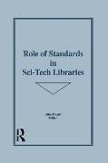 Role of Standards in Sci-Tech Libraries