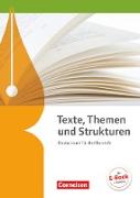 Texte, Themen und Strukturen, Deutschbuch für die Oberstufe, Allgemeine Ausgabe - 2-jährige Oberstufe, Schülerbuch