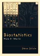 Biostatistics: How It Works