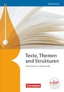Texte, Themen und Strukturen, Deutschbuch für die Oberstufe, Niedersachsen - Neubearbeitung, Schülerbuch