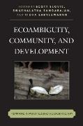 Ecoambiguity, Community, and Development