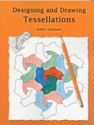 Designing and Drawing Tessellations