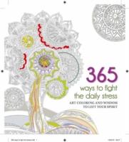 365 Ways to Fight Daily Stress