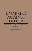 Unarmed Against Hitler