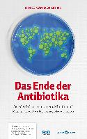 Das Ende der Antibiotika