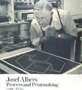Josef Albers : process and printmaking. 1914-1975